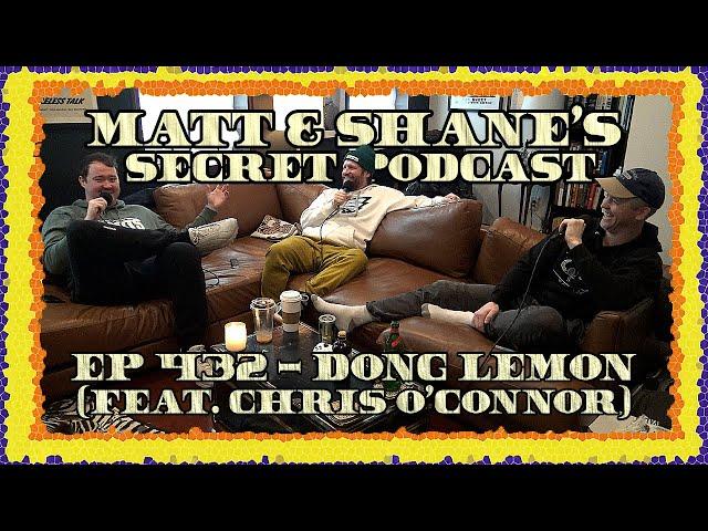 Ep 432 - Dong Lemón (feat. Chris O'Connor)