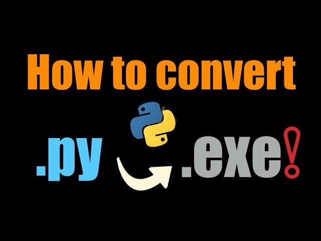 How to convert Python programs to Executable file? #devangcodes #pytoexe #python  #pythontutorial