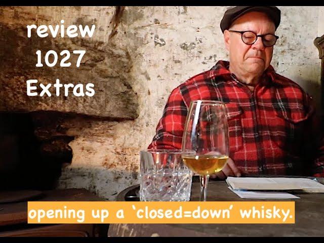 ralfy review 1027 Extras - 'Opening Up' a new bottle of single malt scotch.