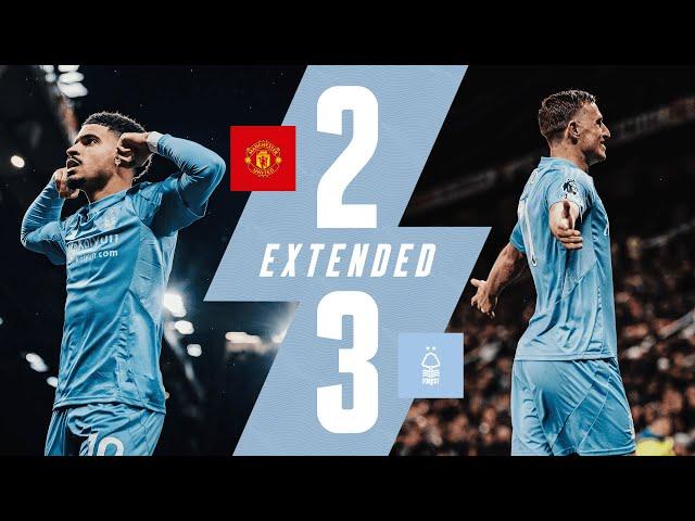 Wood Makes Forest HISTORY! ️ | Manchester United 2-3 Forest | Extended Premier League Highlights