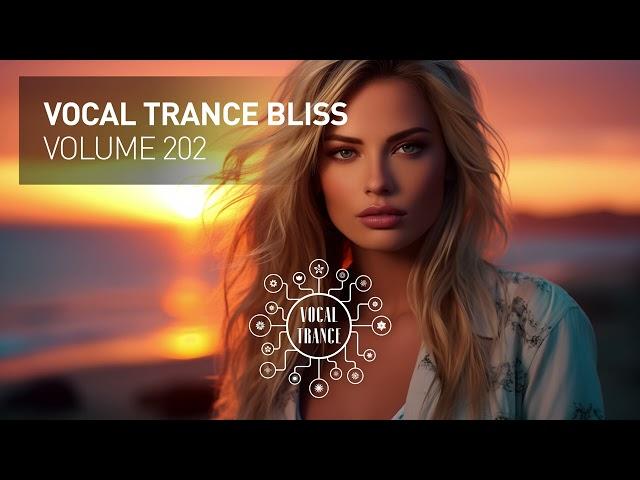 VOCAL TRANCE BLISS VOL. 202 [FULL SET]