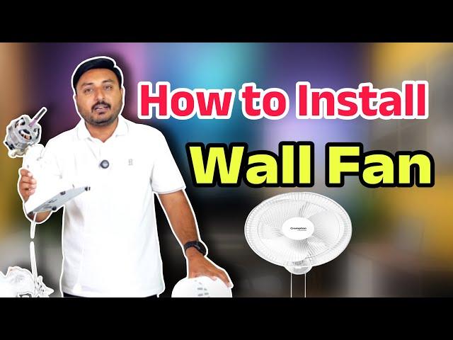 How To Install Wall Fan | Wall Mounted Fan Installation and Unboxing