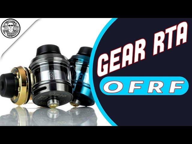 Gear Single Coil RTA By OFRF/Provincial Vapers