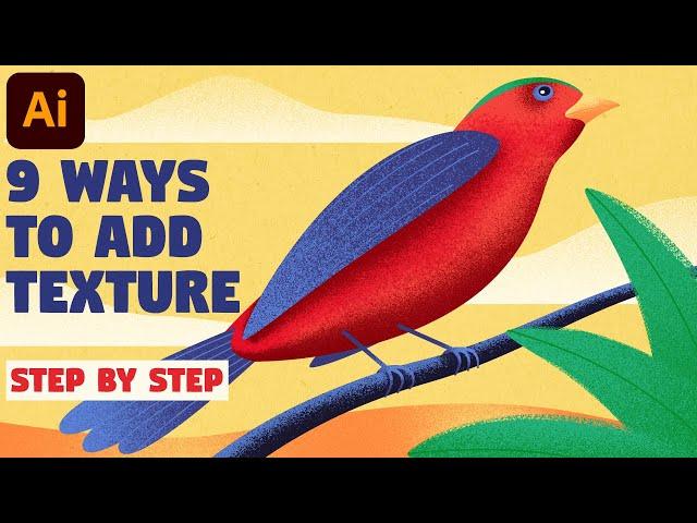 How to Add and Create TEXTURE | Illustrator Tutorial (9 WAYS)