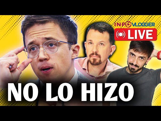 LO QUE NO TE CUENTAN DEL CASO ERREJÓN / InfoVlogger LIVE