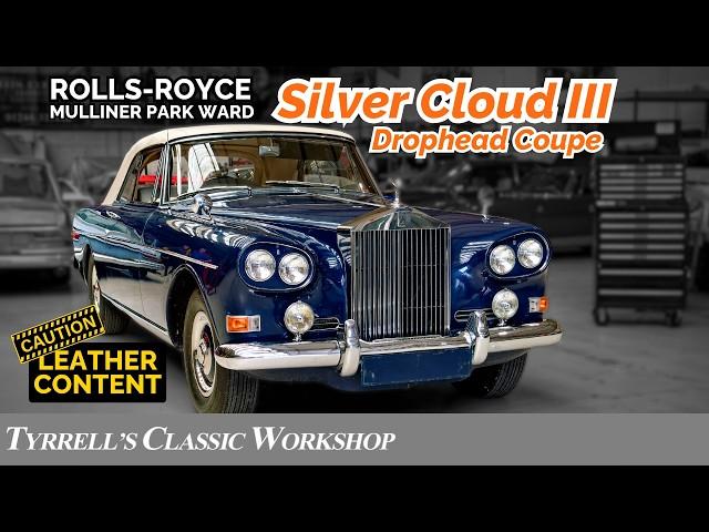 Expert Connolly Leather Restoration - Rolls-Royce Silver Cloud III  | Tyrrell's Classic Workshop