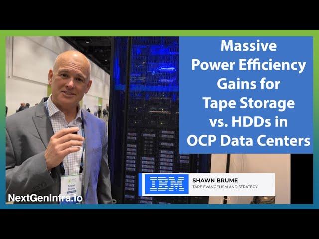 Massive power efficiency gains for tape storage vs HDDs