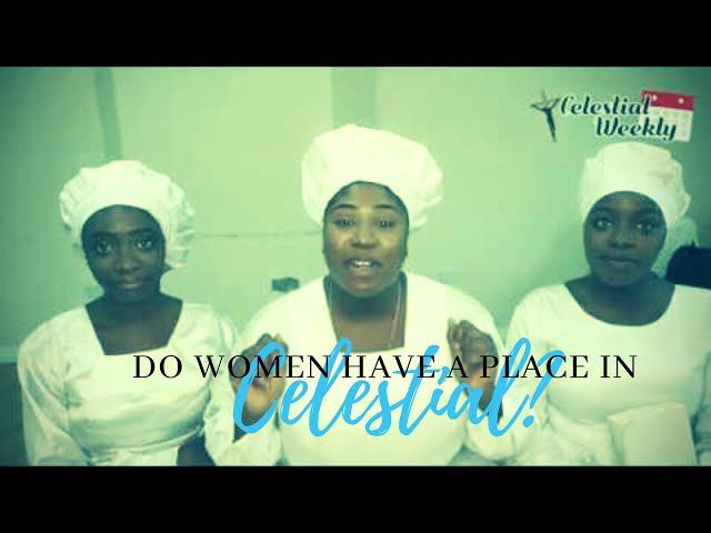 Women! Do we have a place in Celestial? | Tori Talks Celestial