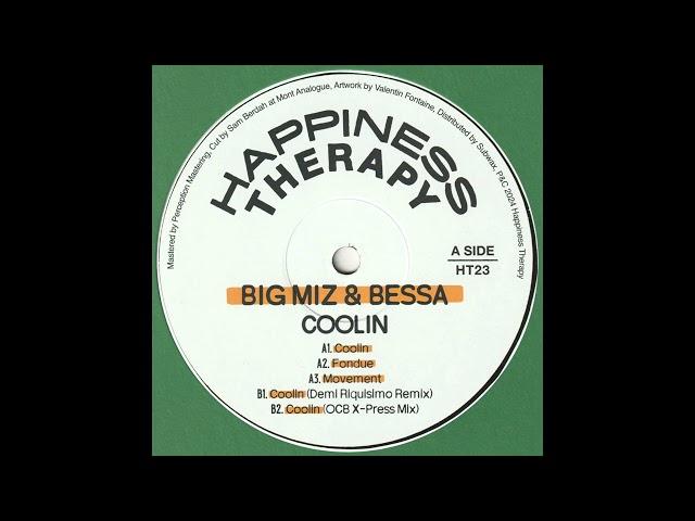 Big Miz & Bessa - Coolin (HT23)