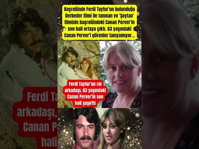 Ferdi Tayfur'un rol arkadaşı 63 yaşındaki Canan Perver'in son hali şaşırttı #shorts #paraisletmecisi
