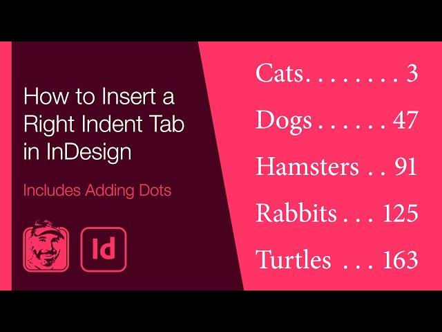 How to Insert a Right Indent Tab in InDesign (Includes Adding Dots)