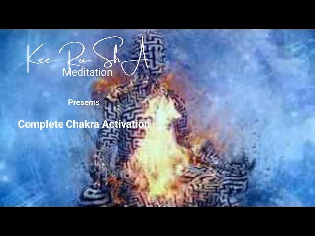 Complete Chakra Activation Utilizing Keylonta Frequencies