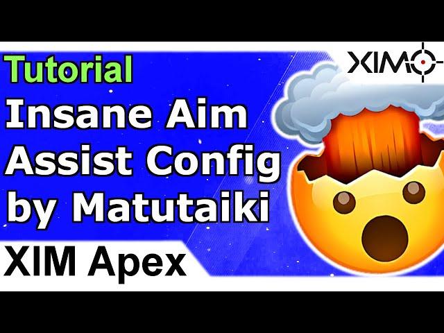 XIM Apex - Insane Aim Assist Config by Human Aimbot Matutaiki01