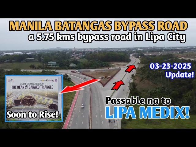 Passable na to LIPA MEDIX!MANILA-BATANGAS BYPASS ROAD Update!Featuring The BEAN at Barako Triangle!