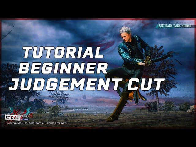 Devil May Cry 5 Special Edition Vergil Tutorial Judgement Cuts