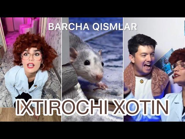 Ixtirochi xotin barcha qismlar