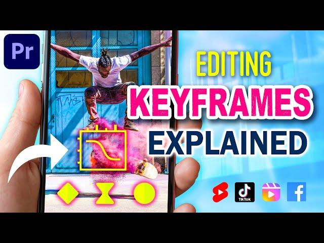 How to Use Keyframes for Beginners | Adobe Premiere Pro CC Tutorial