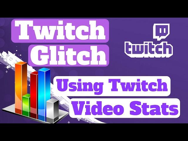 Twitch Video Stats: Understanding The Numbers