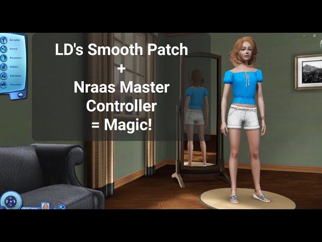 How to Use LDs Smooth Patch and Nraas Master Controller Together