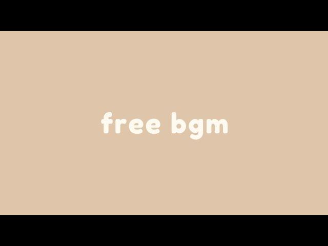 no copyright music | cute funny background music (bgm, aesthetic, vlog)