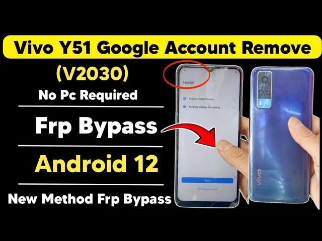 Vivo Y51 (V2030) Android 12 Frp Bypass | Vivo Y51 Google Account Remove New Method 