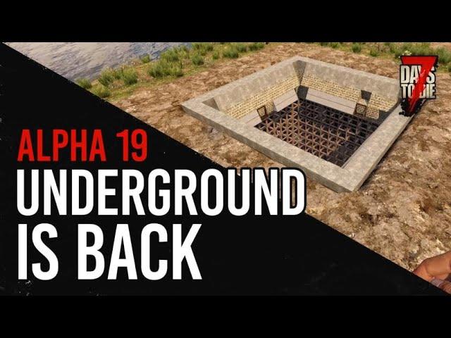 7 Days to Die | Alpha 19 | Underground Horde Base