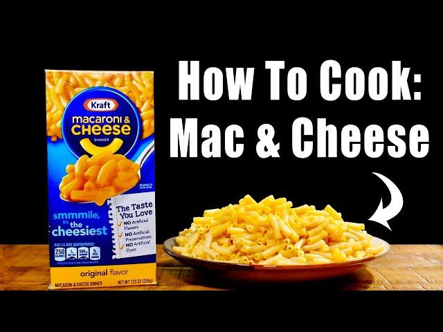 How To Make: Kraft Macaroni and Cheese