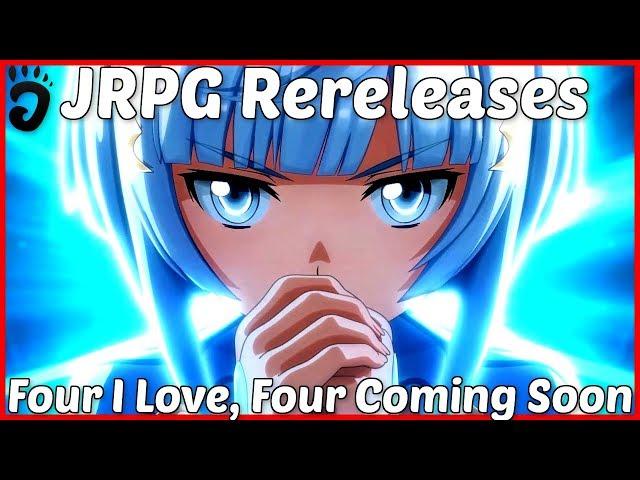 JRPG Rereleases: Four I Love and Four I’m Looking Forward To