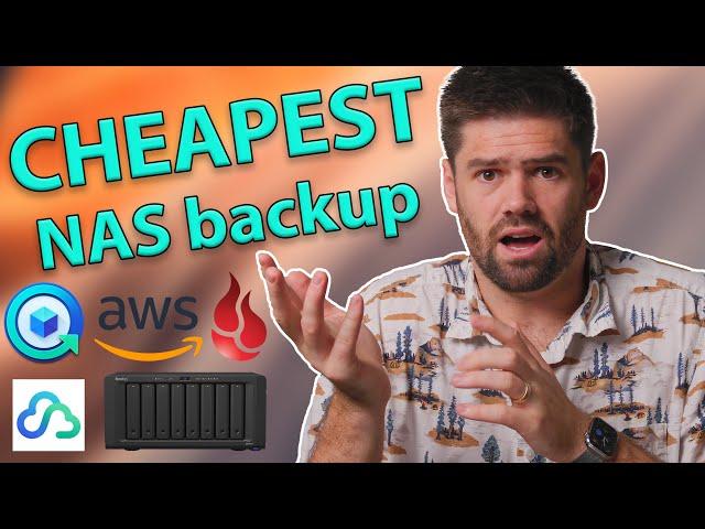 What is the CHEAPEST way to backup your NAS?