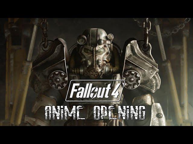 Fallout 4 - anime opening