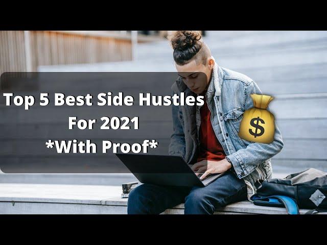 Top 5 Best Side Hustle For 2021 To Start Today | Serg Exclusive