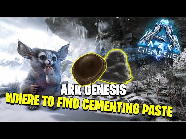 ARK GENESIS - WHERE TO FIND CEMENTING PASTE AND FARM CHITIN