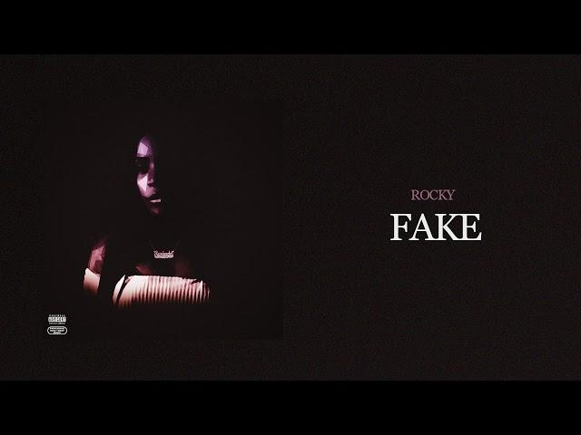 Rocky - Fake [Official Audio]