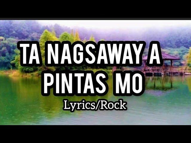 TA NAGSAWAY A PINTAS MO ( Ilocano song Rock with Lyrics)#TatMusicChannel #ilocanosongs