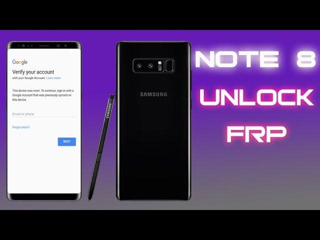 BYPASS FRP SAMSUNG GALAXY NOTE 8 SKIP ACCOUNT GOOGLE 2018 REV2