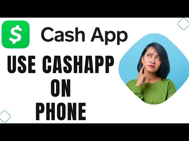 How to Pay with Cashapp on Phone in Store (Full Guide)