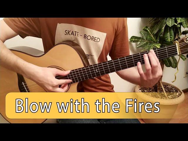 Blow with the fires (Everlasting summer) - Fingerstyle Guitar notes+tabs