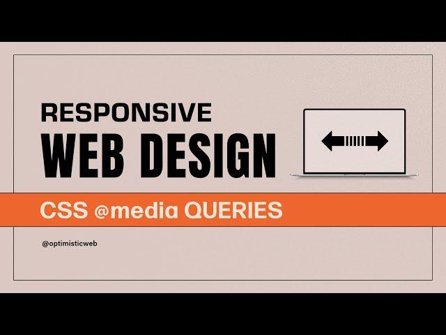 Kickstart Your Responsive Web Design Journey with CSS Media Queries