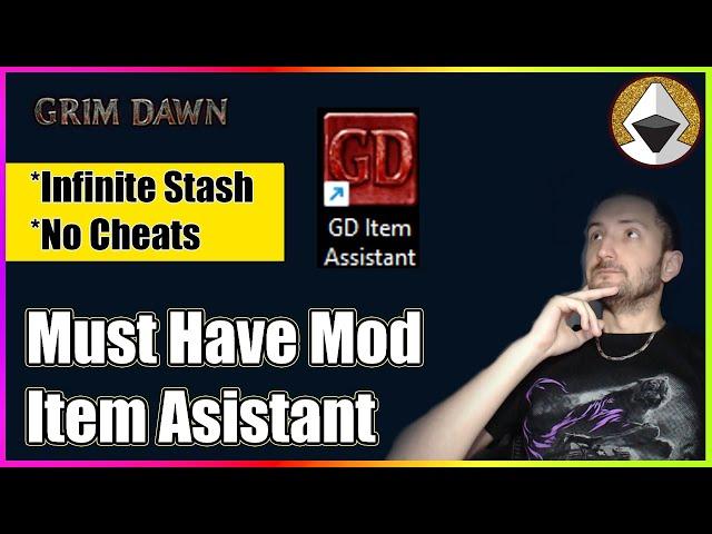 Item Assistant - Grim Dawn ( Installation & Explanation )