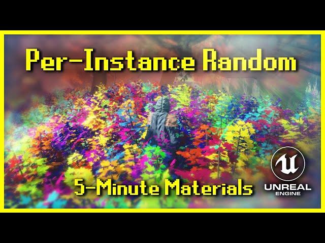 Per-Instance Random | 5-Minute Materials [UE4/UE5]