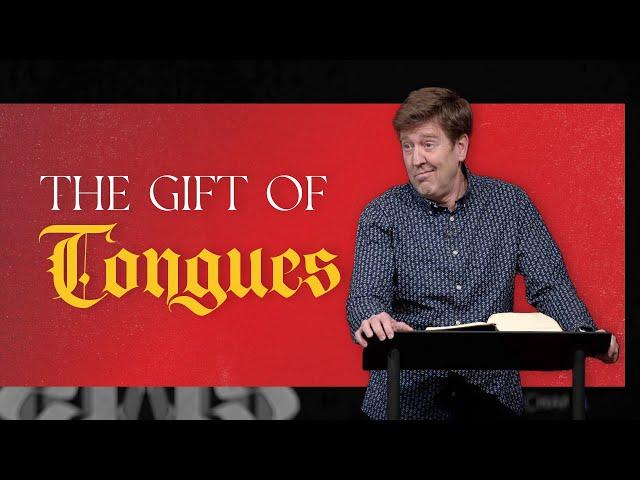 The Gift of Tongues  |  Acts 2 (Part 2)  |  Gary Hamrick