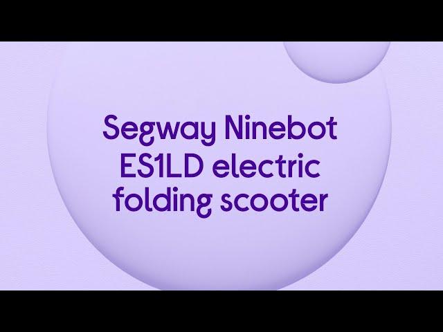 Segway Ninebot ES1LD Electric Folding Scooter - Dark Grey - Product Overview