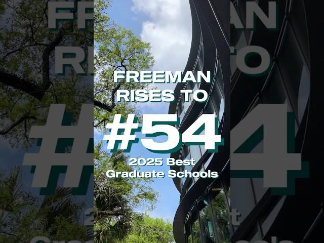 Freeman Rises in the MBA Rankings!