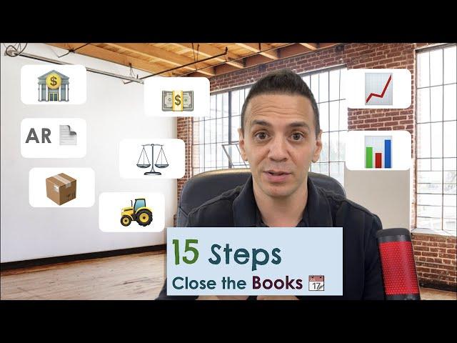 How To Close The Books For Dummies. Financial Close In 15 Steps