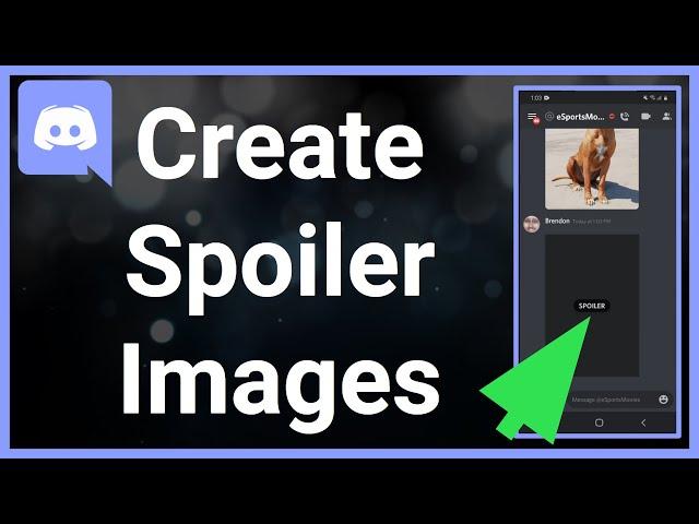 How To Create Spoiler Images On Discord