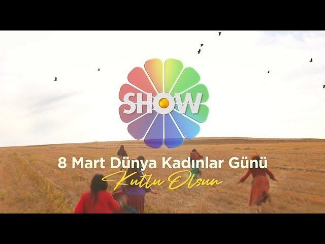 Güçlü Kadınlar Show TV'de! #8Mart Özel Tanıtım!