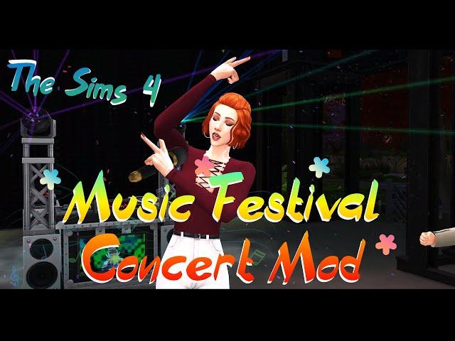 The Sims 4 | Music Festival and Concert Mod