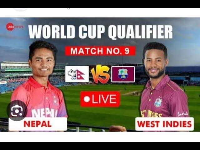 West Indies VS Nepal / WI VS NPL / World Cup Qualifier 2023