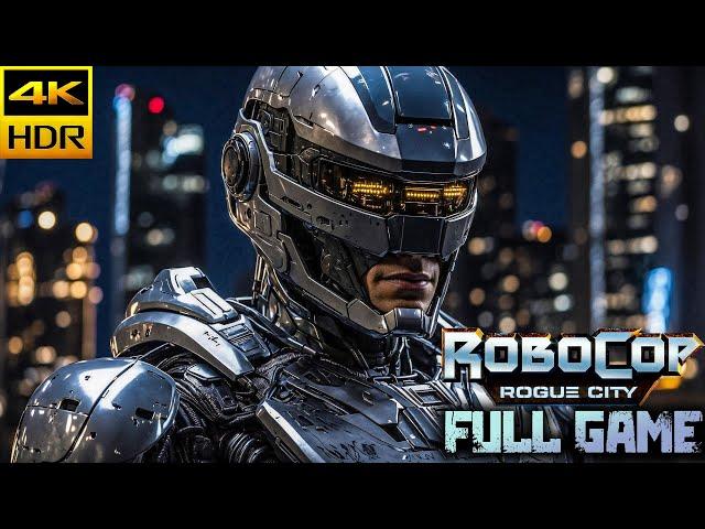 Robocop Rogue City｜Full Game Playthrough｜4K RTX