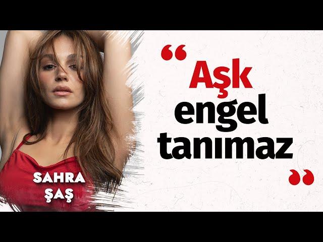 Uzak Şehir'in Nare'si Sahra Şaş: "O sahneleri çekerken etkileniyorum" | Sıkı Muhabbet